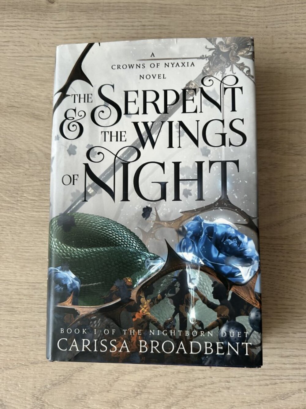 The Serpent and the Wings of Night- Carissa Broadbent; hardcover